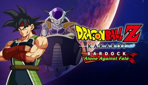 DRAGON BALL Z: KAKAROT - BARDOCK - Alone Against Fate Free Download