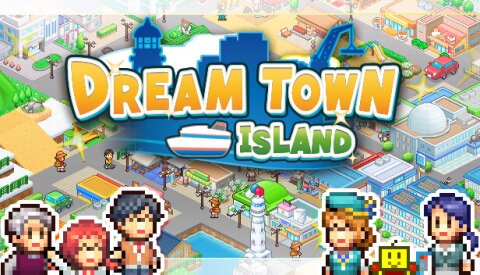 Dream Town Island Free Download