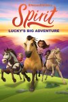 DreamWorks Spirit Lucky's Big Adventure Free Download