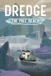 DREDGE - The Pale Reach Free Download