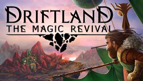 Driftland: The Magic Revival Free Download