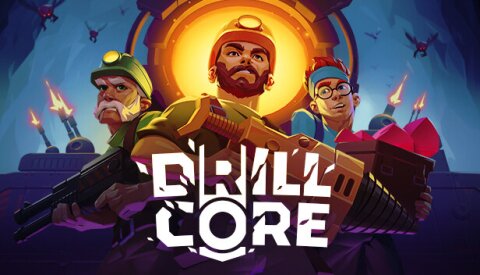 Drill Core Free Download