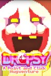 Dropsy Free Download