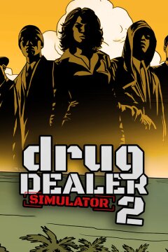 Drug Dealer Simulator 2 Free Download