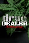 Drug Dealer Simulator Free Download