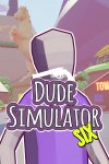 Dude Simulator Six Free Download