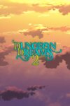 Dungeon Dreams 2 Free Download