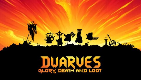 Dwarves: Glory, Death and Loot Free Download