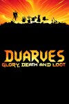 Dwarves: Glory, Death and Loot Free Download