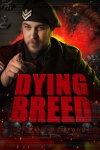 Dying Breed Free Download