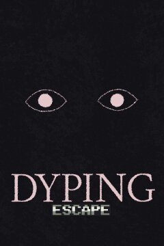 Dyping Escape Free Download