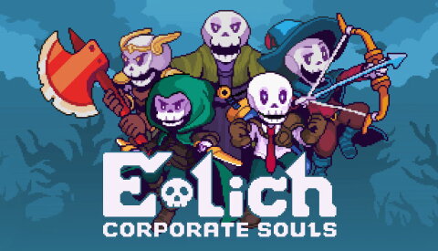 E-Lich: Corporate Souls Free Download