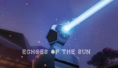 Echoes of the Sun Free Download