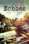 Echoes Free Download