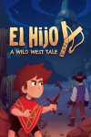 El Hijo - A Wild West Tale Free Download
