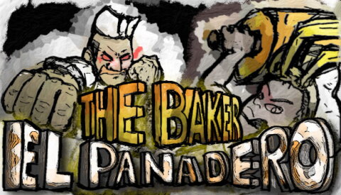 El Panadero -The Baker- Free Download