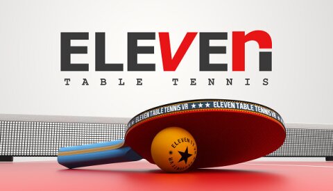 Eleven Table Tennis Free Download