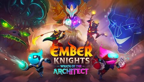 Ember Knights - Wrath of the Architect Free Download