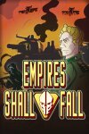 Empires Shall Fall Free Download