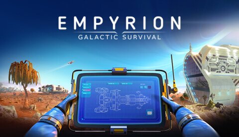 Empyrion - Galactic Survival Free Download