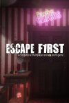 Escape First Free Download
