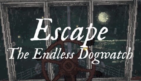 Escape: The Endless Dogwatch Free Download