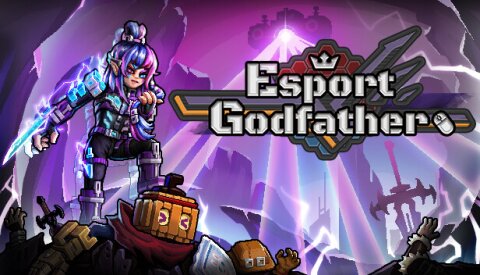 Esports Godfather Free Download