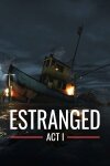 Estranged: Act I Free Download