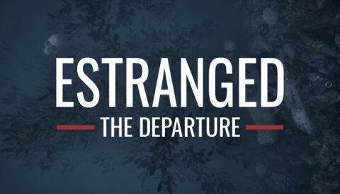 Estranged: The Departure Free Download