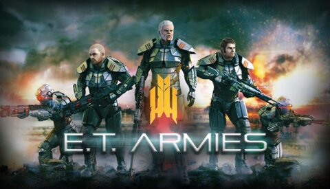 E.T. Armies Free Download