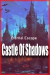 Eternal Escape: castle of shadows Free Download