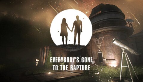 Everybody's Gone to the Rapture Free Download