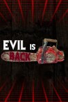 Evil is Back Free Download