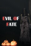 Evil Of Fate Free Download