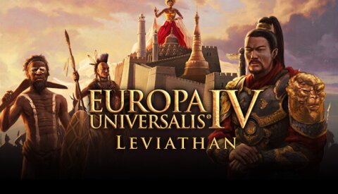 Expansion - Europa Universalis IV: Leviathan Free Download