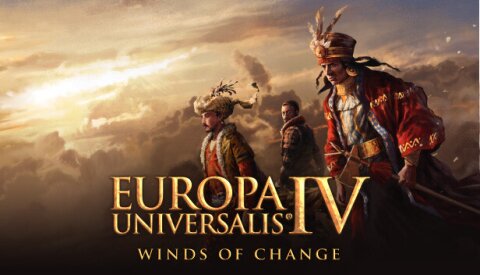 Expansion - Europa Universalis IV: Winds of Change Free Download