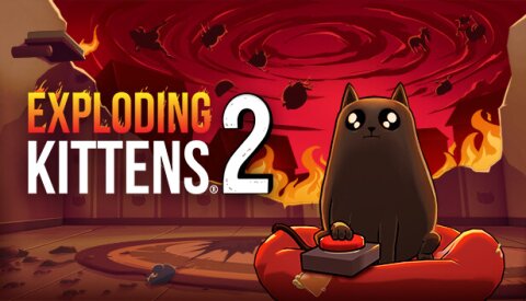 Exploding Kittens® 2 Free Download