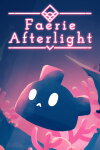 Faerie Afterlight Free Download