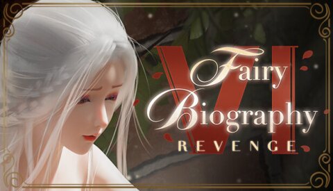 Fairy Biography 6 : Revenge Free Download