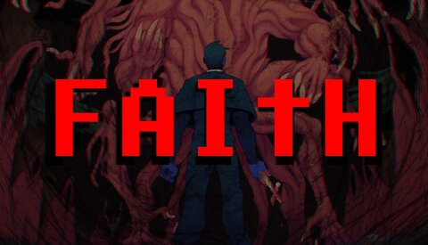 FAITH: The Unholy Trinity Free Download