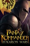 Fantasy Kommander: Eukarion Wars Free Download