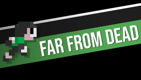 FAR FROM DEAD Free Download