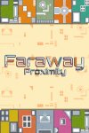 Faraway Proximity Free Download