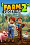 Farm Together 2 Free Download