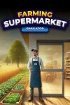 Farming & Supermarket Simulator Free Download