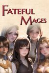 Fateful Mages Free Download