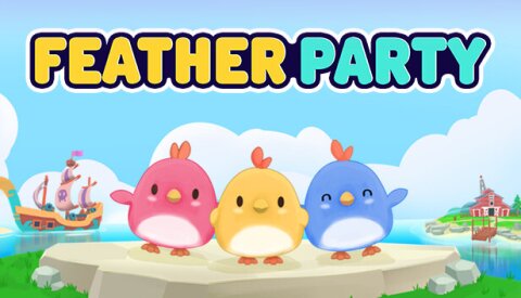Feather Party Free Download