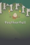 Featherfall Free Download