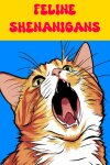 Feline Shenanigans Free Download