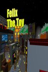 Felix The Toy Free Download